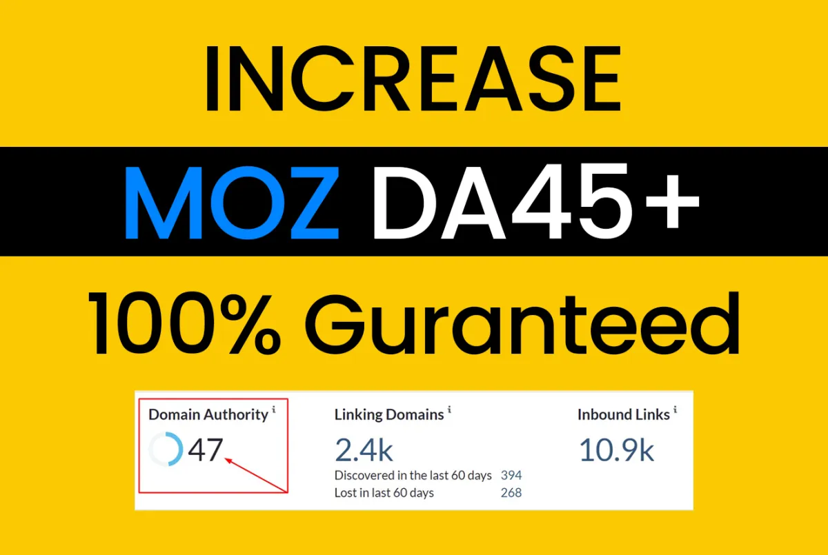 Increase Moz DA 40+ with PA 30+